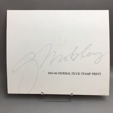 Load image into Gallery viewer, Signed 1985-86 Federal Duck Stamp Print With Stamp (12x14)
