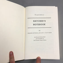 Load image into Gallery viewer, Hatcher's Notebook - Julian S. Hatcher Book (9.25x6.5)
