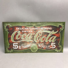 Load image into Gallery viewer, Coca Cola Delicious &amp; Refreshing 5 Cents At Fountains Metal Sign (16x9)
