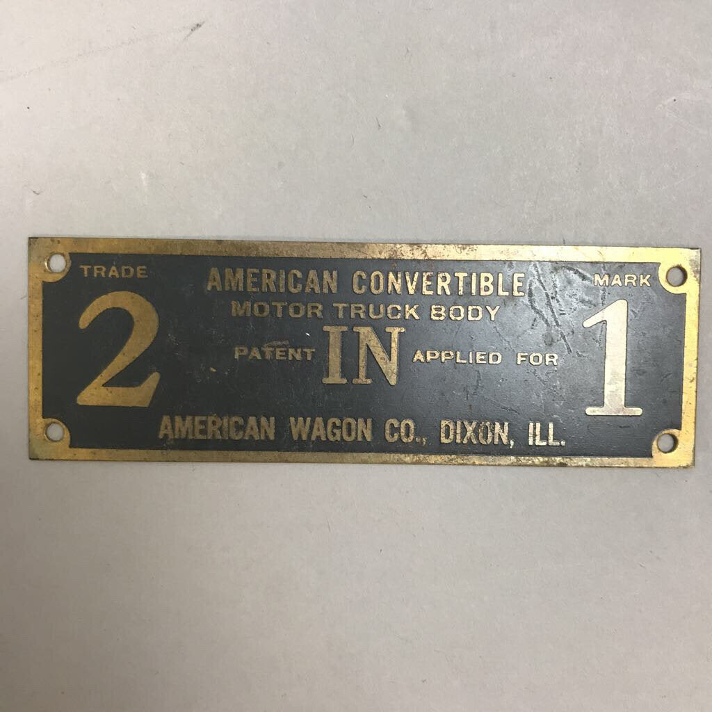 Vintage Name Plate American Convertible/American Wagon Co. Dixon ILL (1.5x4.5)