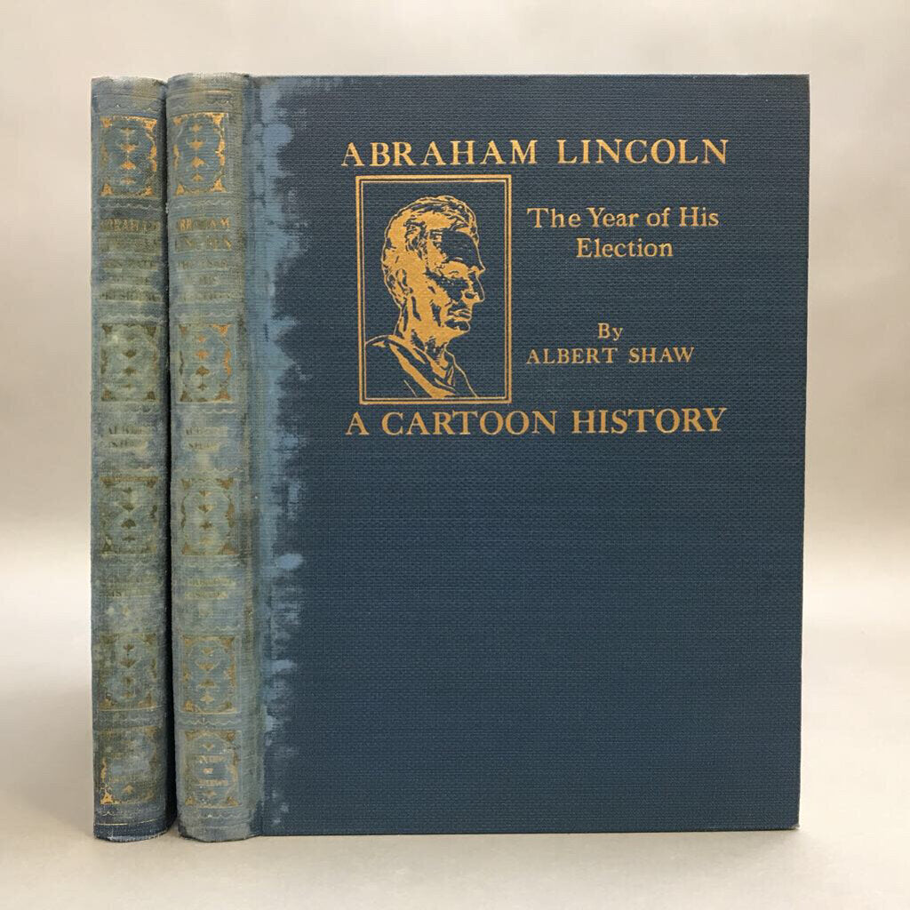 Abraham Lincoln: A Cartoon History - Albert Shaw (Vols. 1 & 2) (1929)