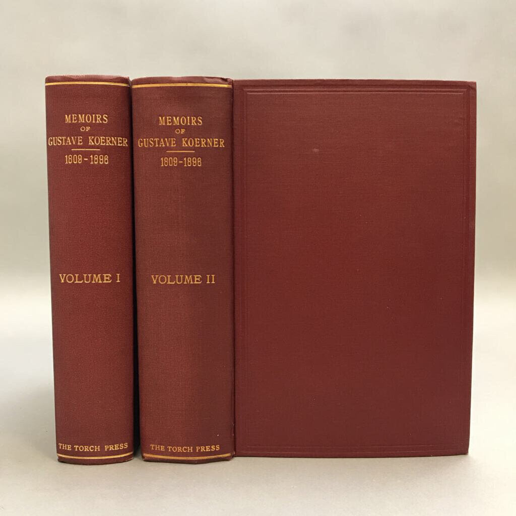 Memoirs of Gustave Koerner, Illinois Civil War History Vols. 1 & 2 (1909); The Torch Press